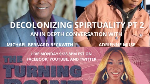 Decolonizing Spirituality Part 2